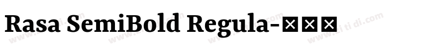 Rasa SemiBold Regula字体转换